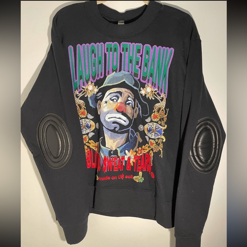 Blood Sweat & Tears laugh to the bank Pull Over with Leather patches